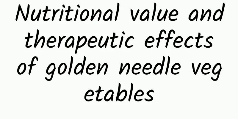 Nutritional value and therapeutic effects of golden needle vegetables