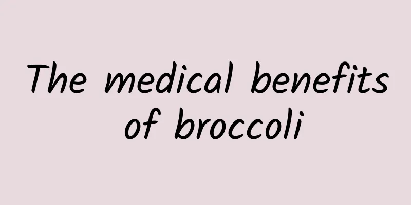 The medical benefits of broccoli