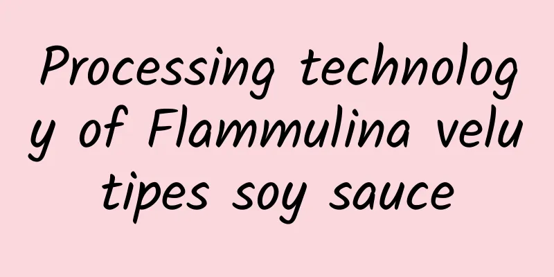 Processing technology of Flammulina velutipes soy sauce