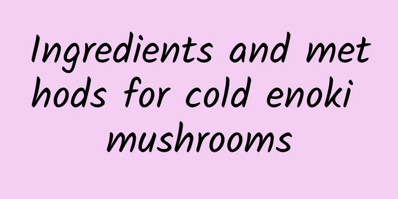 Ingredients and methods for cold enoki mushrooms