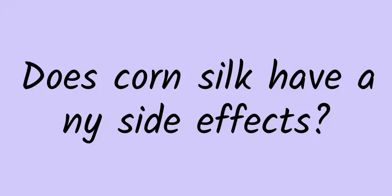 Does corn silk have any side effects?