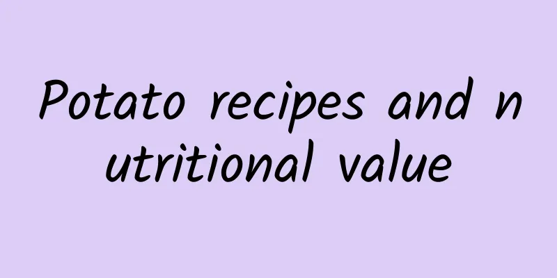 Potato recipes and nutritional value