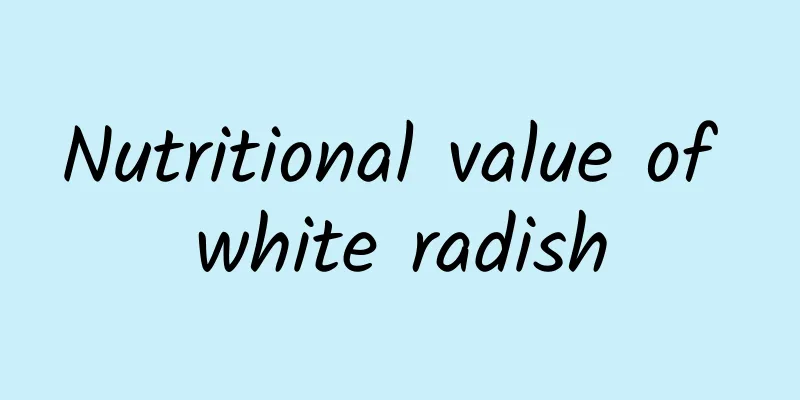 Nutritional value of white radish