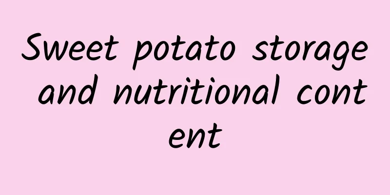 Sweet potato storage and nutritional content