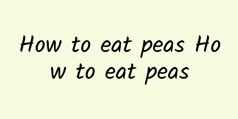 How to eat peas How to eat peas