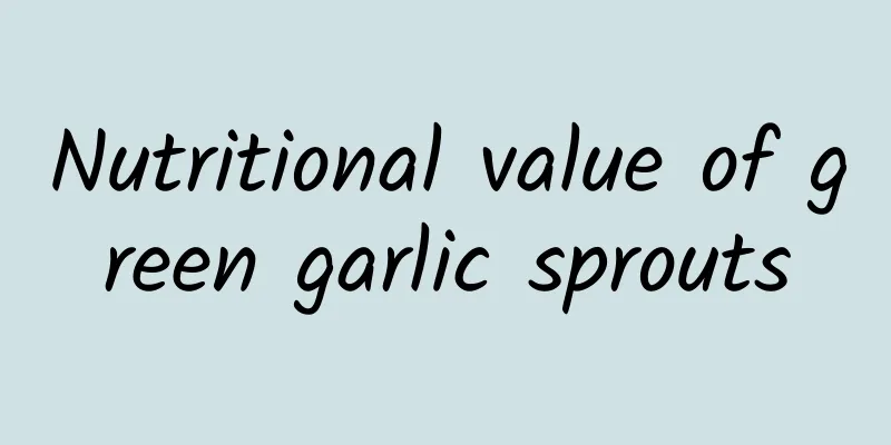 Nutritional value of green garlic sprouts