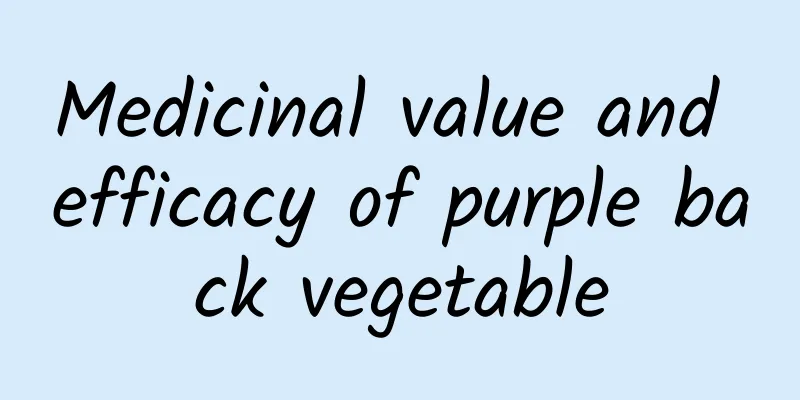 Medicinal value and efficacy of purple back vegetable