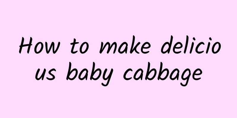 How to make delicious baby cabbage