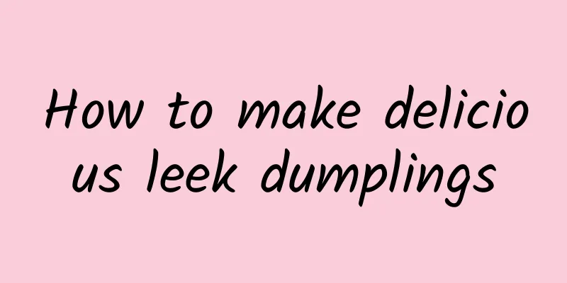 How to make delicious leek dumplings