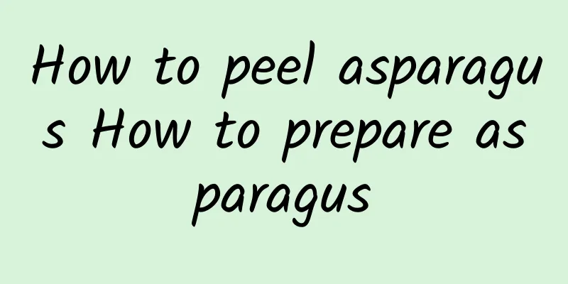 How to peel asparagus How to prepare asparagus