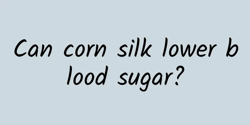 Can corn silk lower blood sugar?