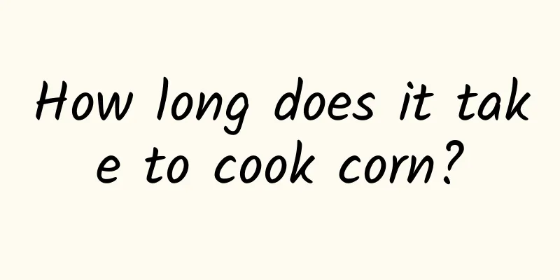 How long does it take to cook corn?