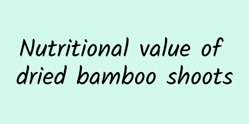 Nutritional value of dried bamboo shoots