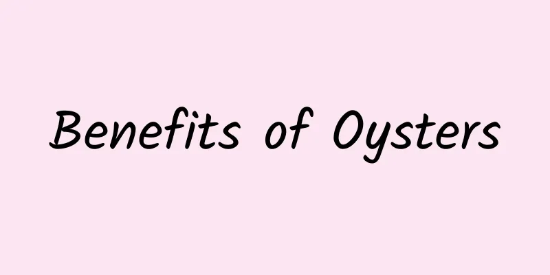 Benefits of Oysters