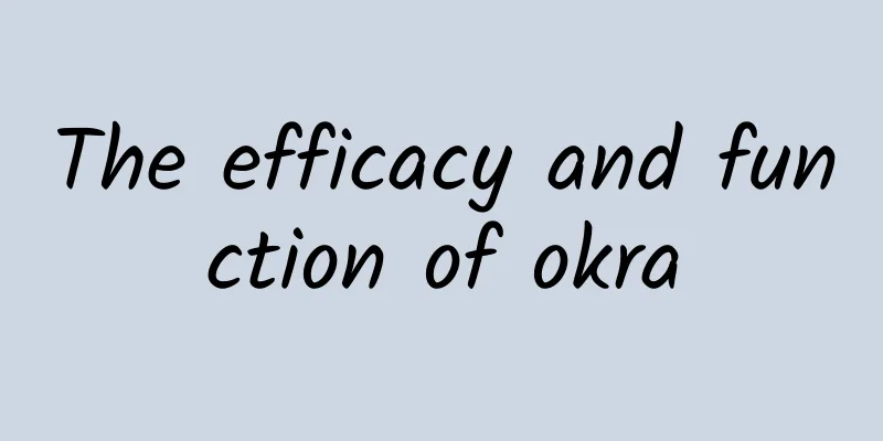 The efficacy and function of okra