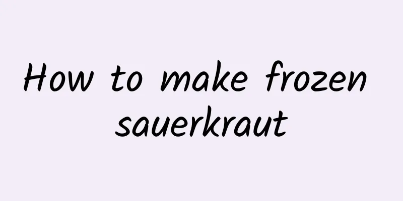 How to make frozen sauerkraut