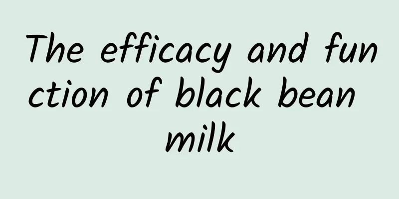 The efficacy and function of black bean milk