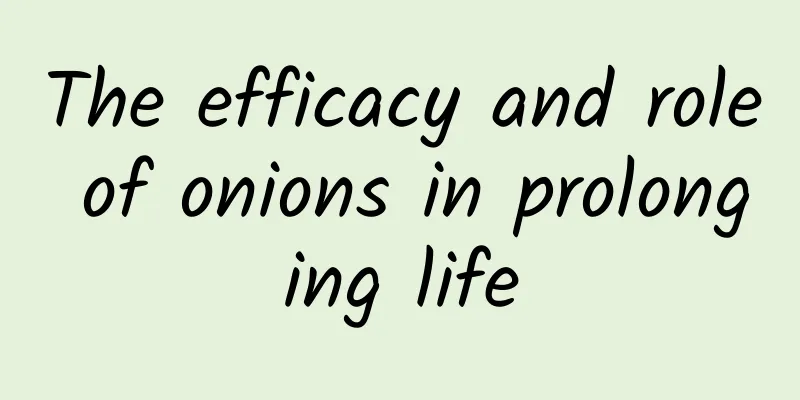 The efficacy and role of onions in prolonging life