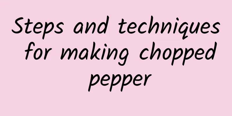 Steps and techniques for making chopped pepper