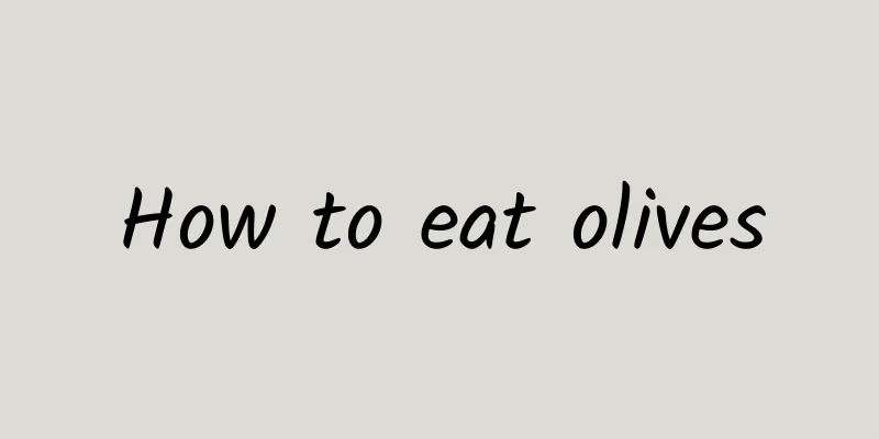 How to eat olives