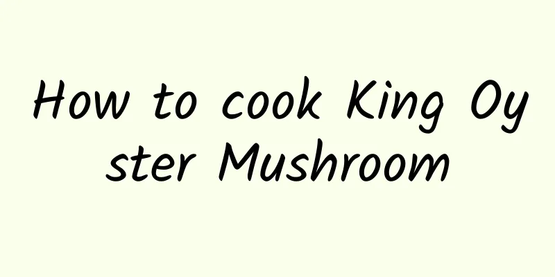 How to cook King Oyster Mushroom