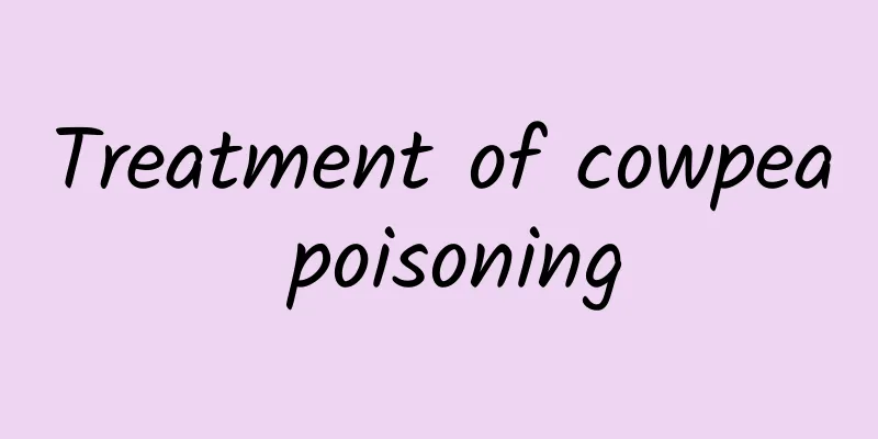 Treatment of cowpea poisoning