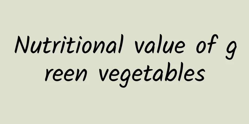 Nutritional value of green vegetables