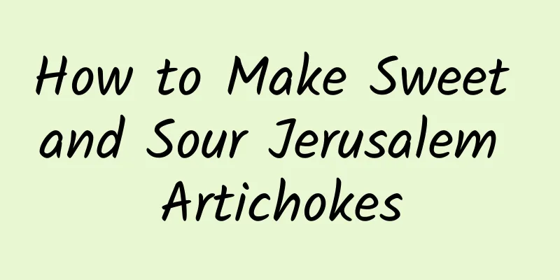 How to Make Sweet and Sour Jerusalem Artichokes