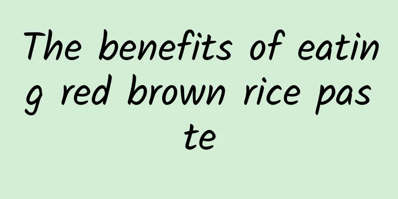 The benefits of eating red brown rice paste