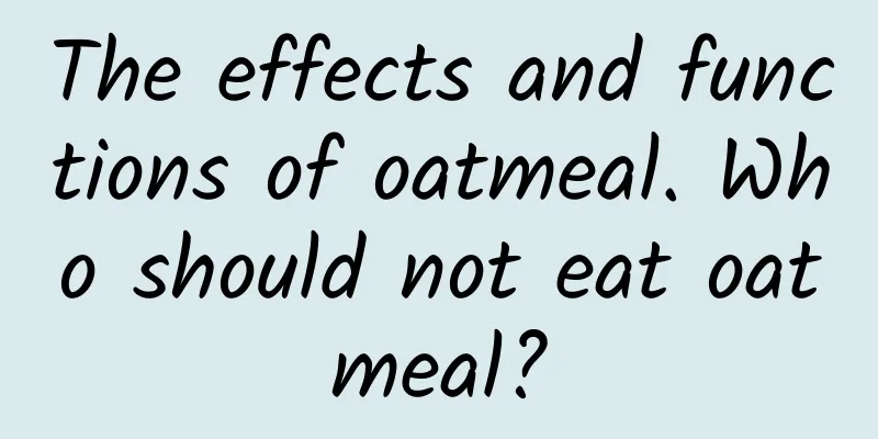 The effects and functions of oatmeal. Who should not eat oatmeal?