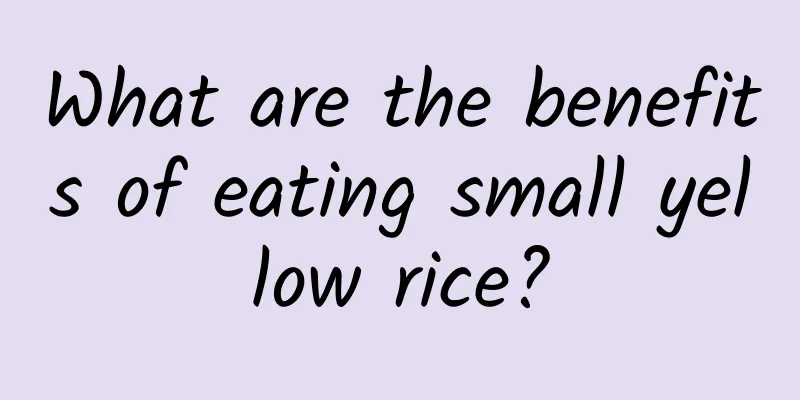 What are the benefits of eating small yellow rice?