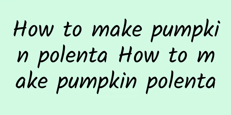 How to make pumpkin polenta How to make pumpkin polenta