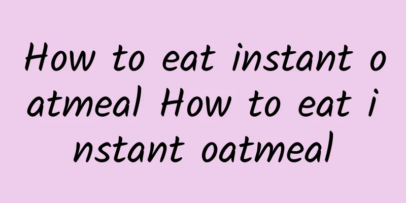 How to eat instant oatmeal How to eat instant oatmeal