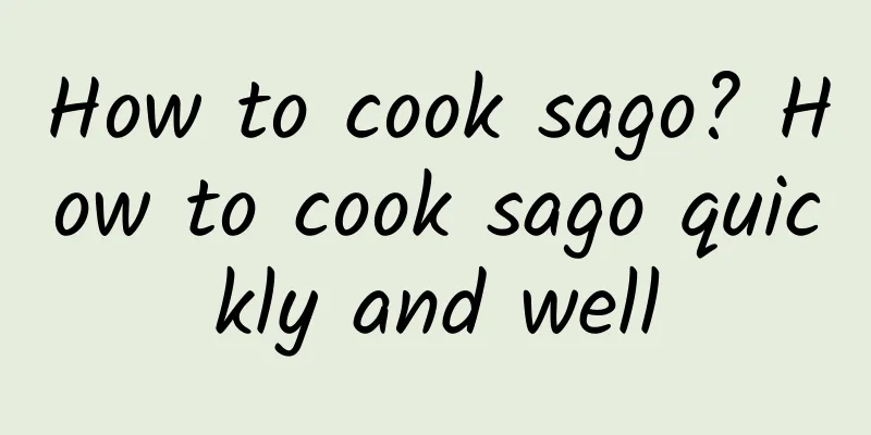 How to cook sago? How to cook sago quickly and well