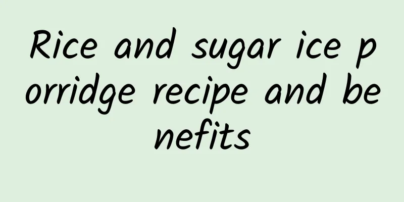 Rice and sugar ice porridge recipe and benefits