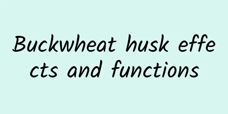 Buckwheat husk effects and functions