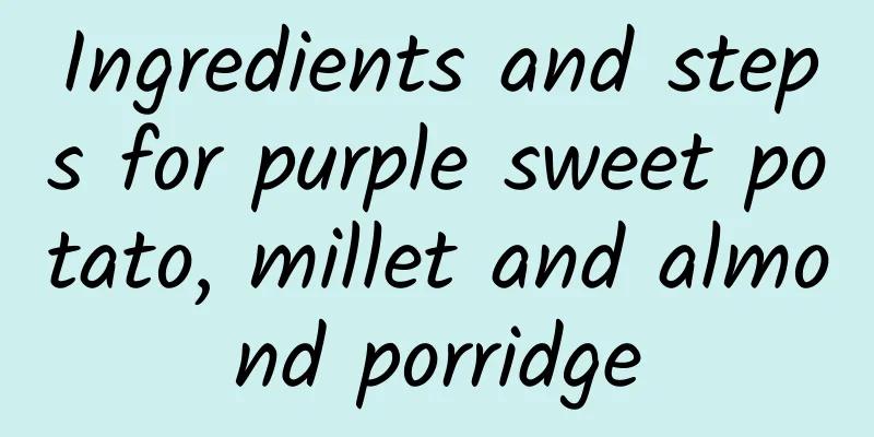 Ingredients and steps for purple sweet potato, millet and almond porridge