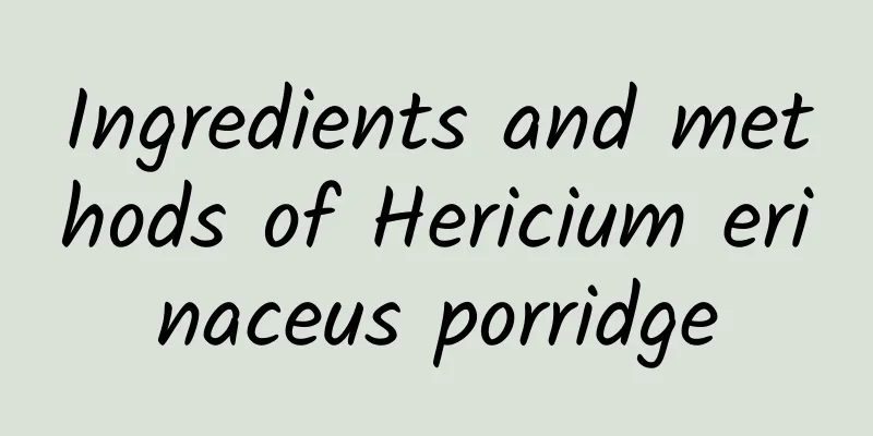 Ingredients and methods of Hericium erinaceus porridge