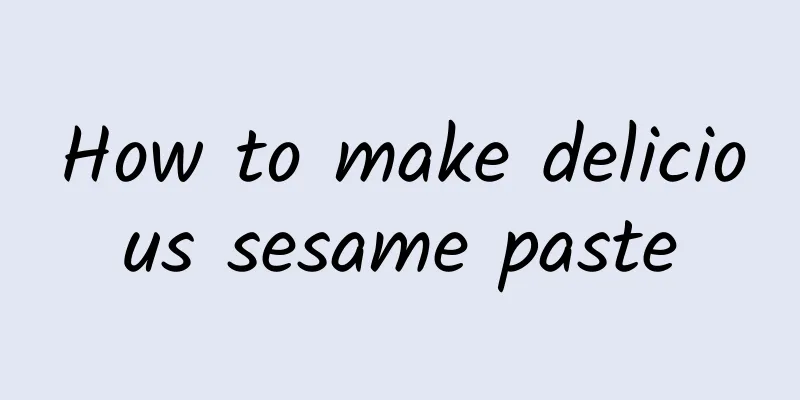 How to make delicious sesame paste