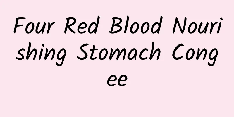 Four Red Blood Nourishing Stomach Congee