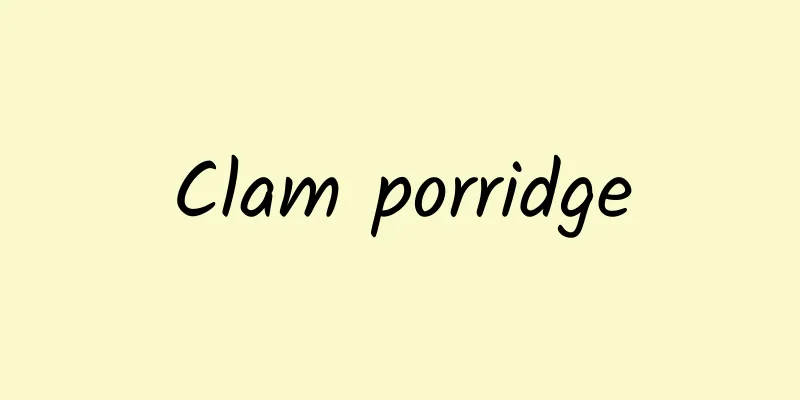 Clam porridge