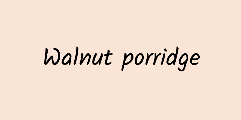 Walnut porridge