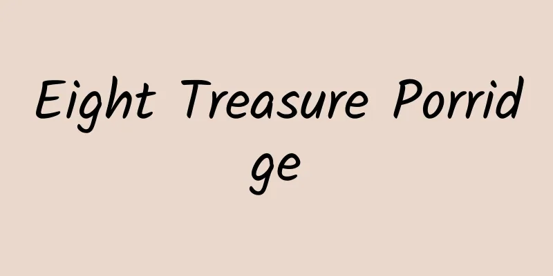 Eight Treasure Porridge