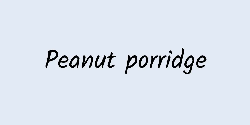 Peanut porridge