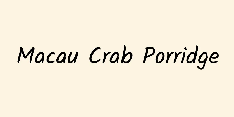 Macau Crab Porridge