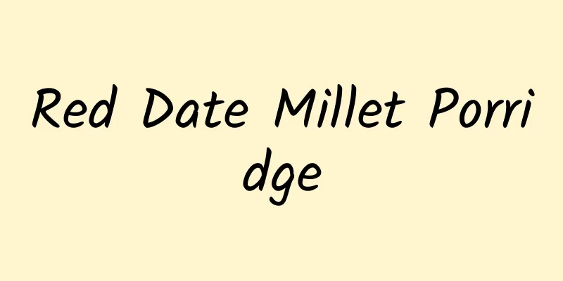 Red Date Millet Porridge