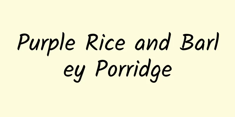 Purple Rice and Barley Porridge