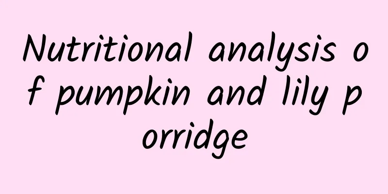 Nutritional analysis of pumpkin and lily porridge