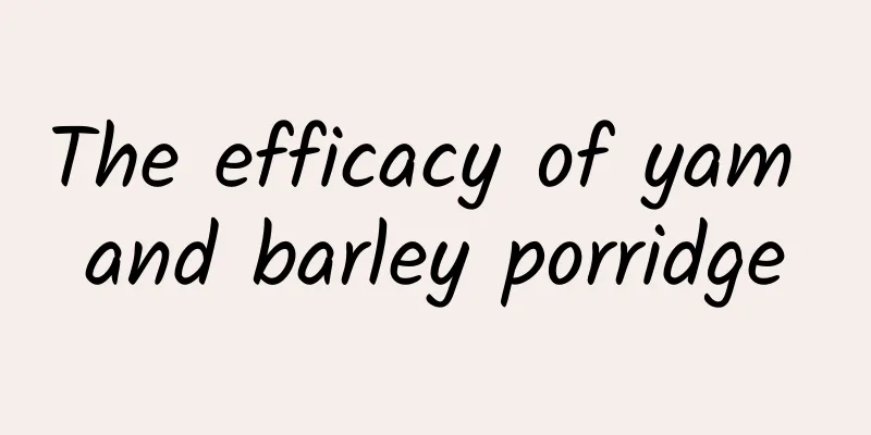 The efficacy of yam and barley porridge