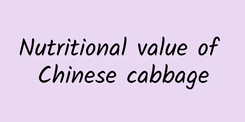 Nutritional value of Chinese cabbage